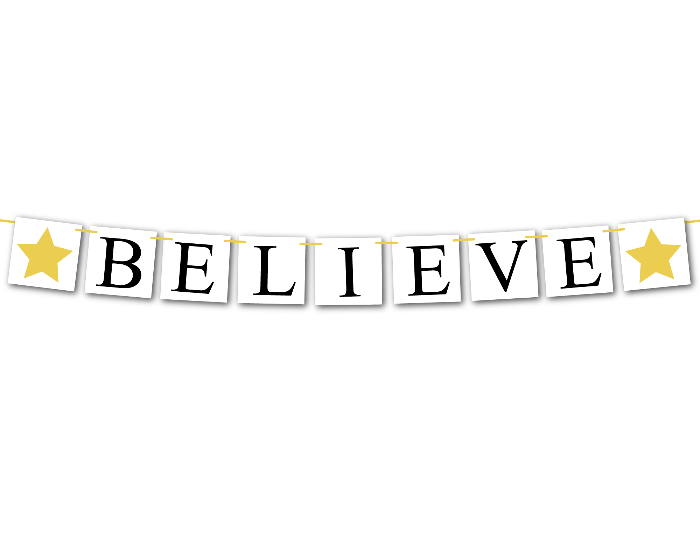 printable believe Christmas banner - Celebrating Together