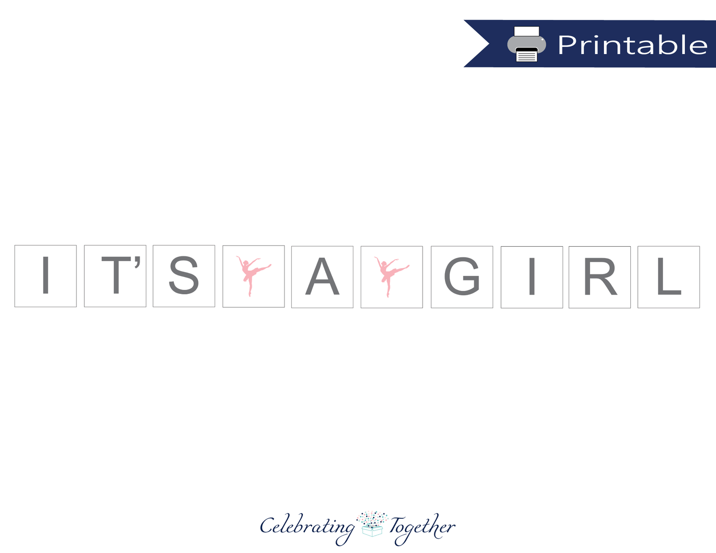 DIY pink and gray it's a girl banner - Celebrating Together