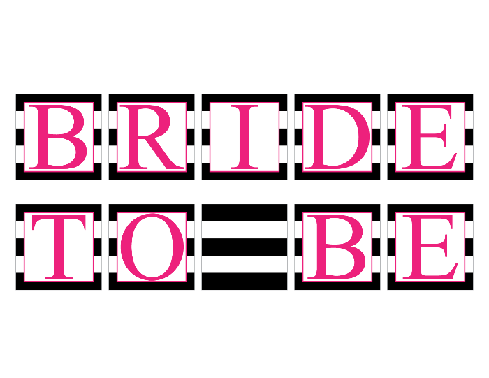 printable bride to be banner - Celebrating Together