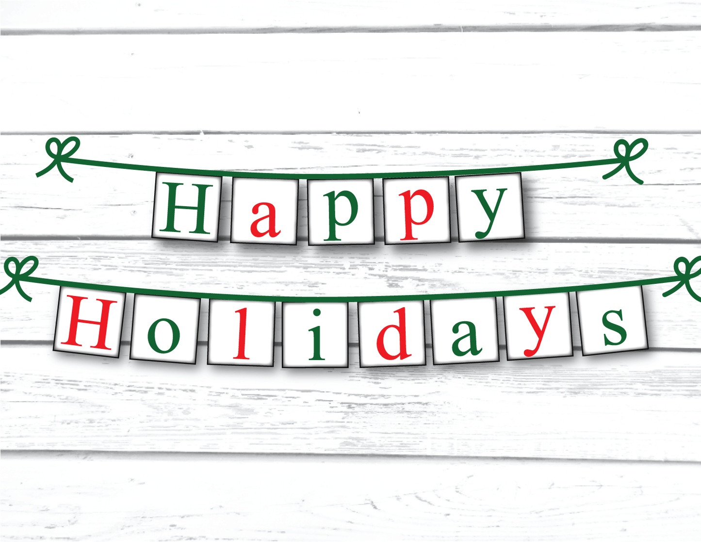 happy holidays banner with red and green letters - festive holiday decor - Celebrating Together