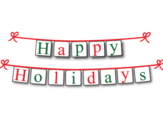 Happy Holidays printable banner - Christmas Decoration - Celebrating Together