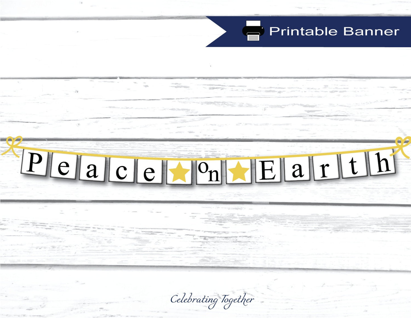 PRINTABLE Peace on Earth Banner with gold stars, instant download christmas garland for living room mantel, holiday fireplace decor