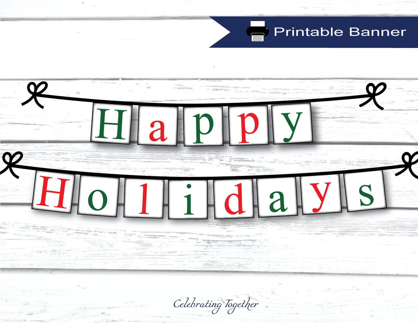 PRINTABLE Happy Holidays Banner, instant download festive red and green christmas garland for living room mantel decor, merry christmas sign