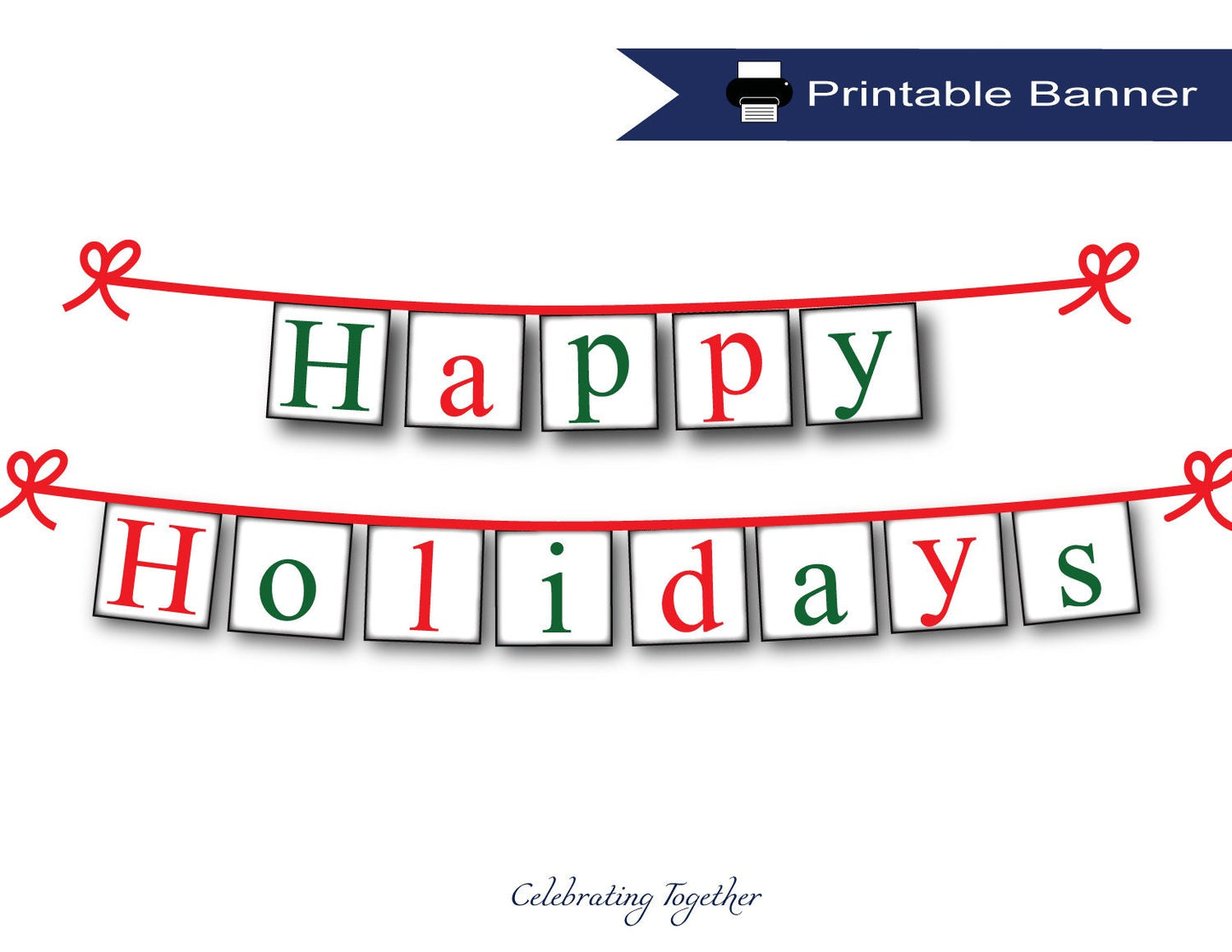 PRINTABLE Happy Holidays Banner, instant download festive red and green christmas garland for living room mantel decor, merry christmas sign