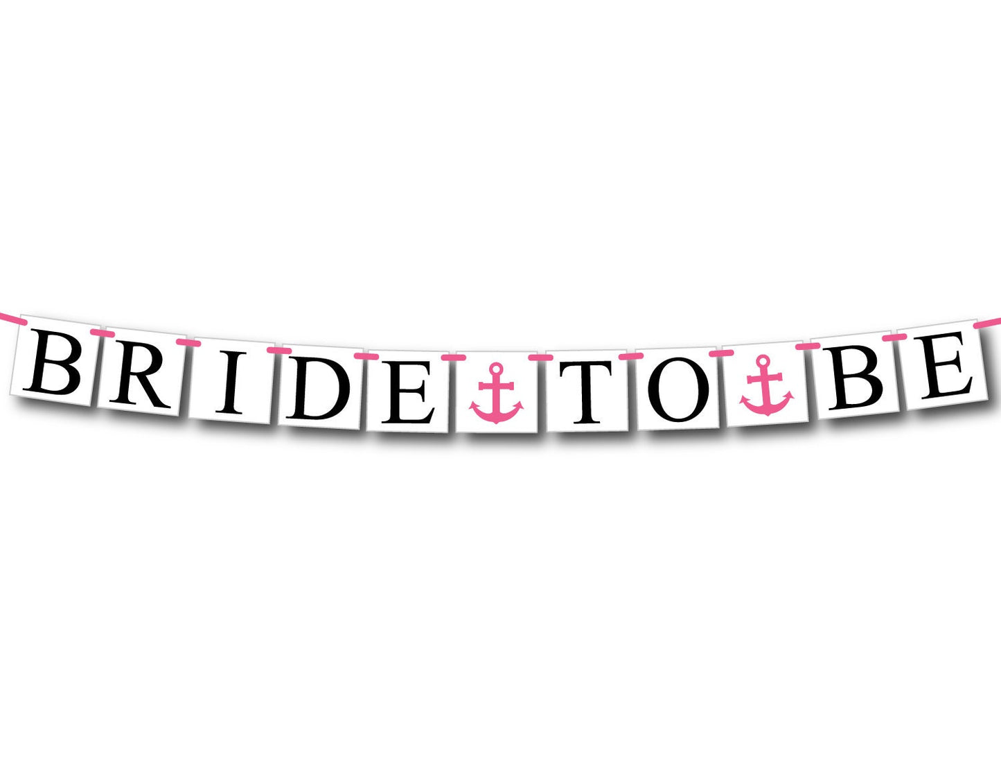 anchor bride to be banner
