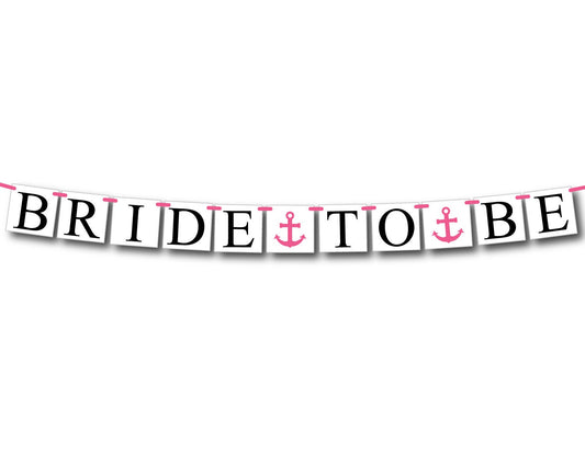 anchor bride to be banner