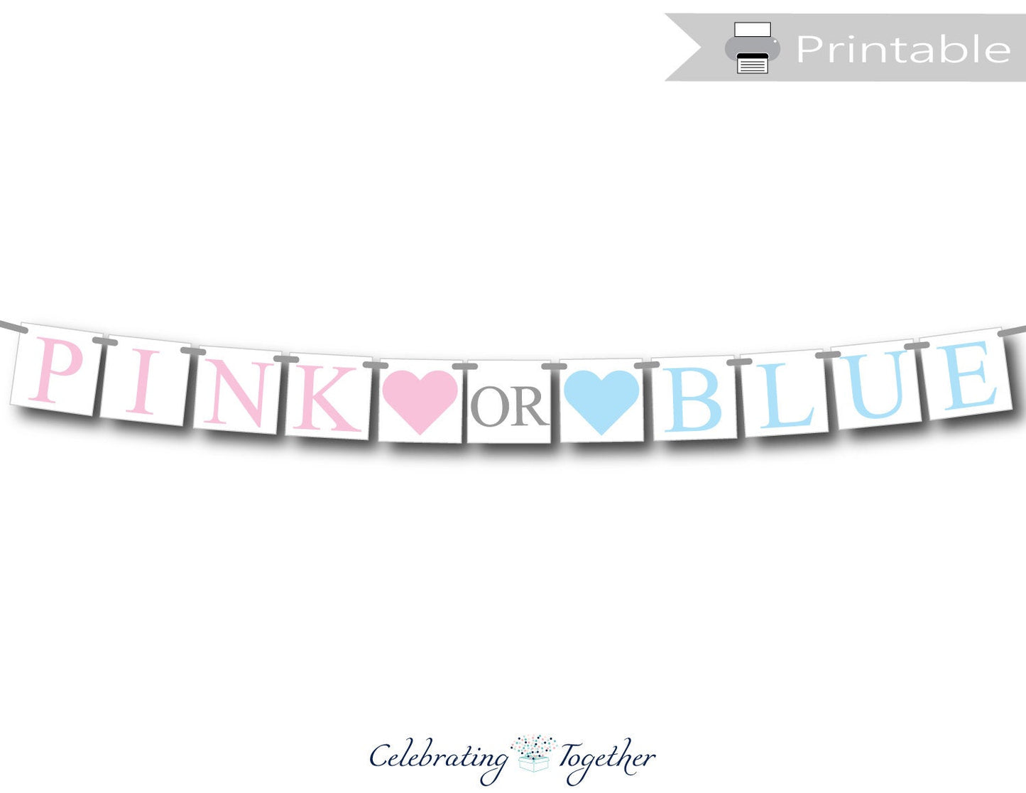 printable pink or blue banner - gender reveal party decoration - Celebrating Together