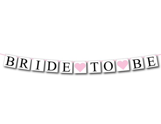 bride to be banner -