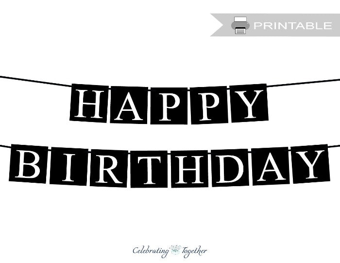 Printable Black Happy Birthday Banner