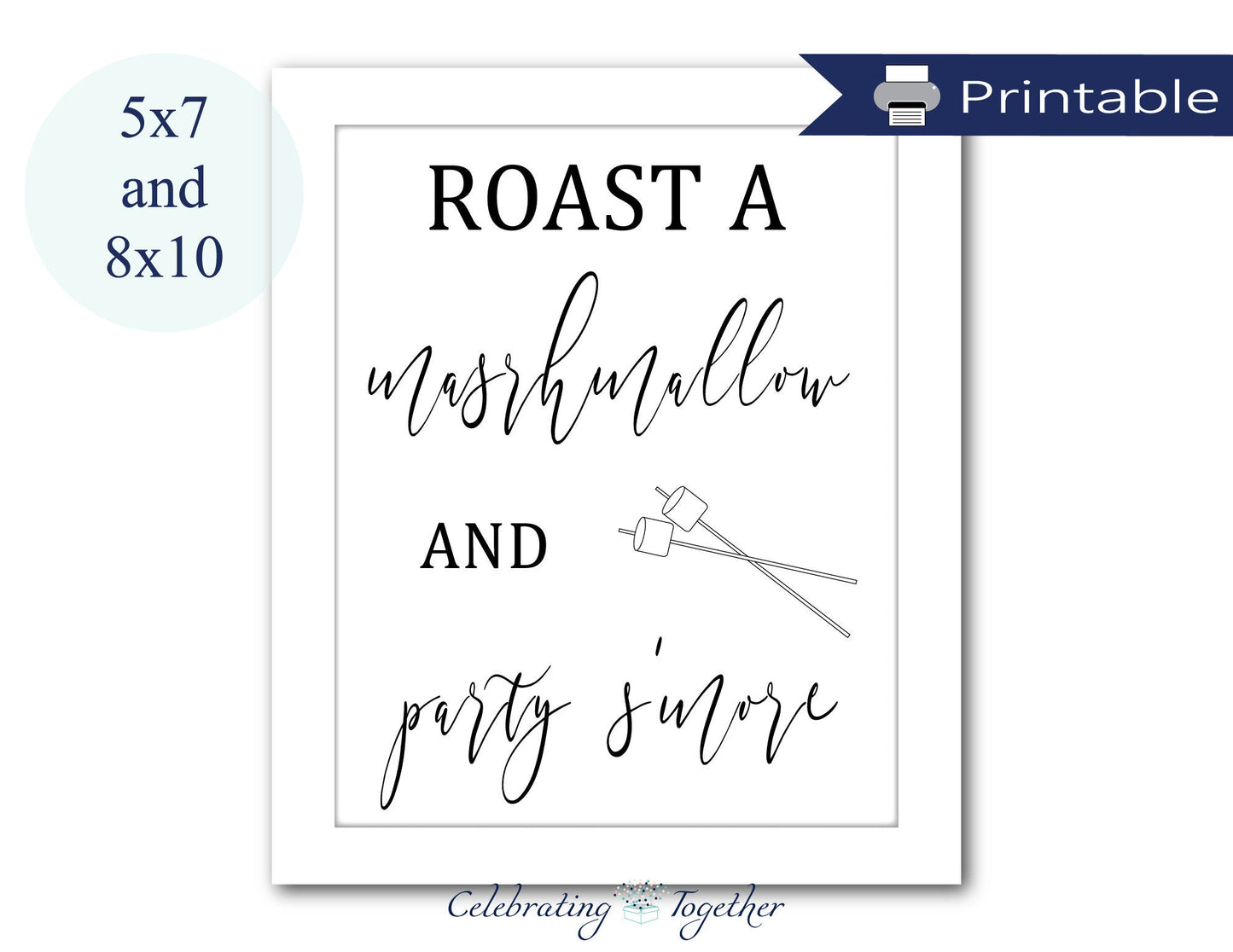 Printable roast a marshmallow and party s'more sign