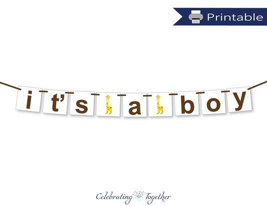 printable it's a boy banner - giraffe themed baby shower banner - Celebrating Together