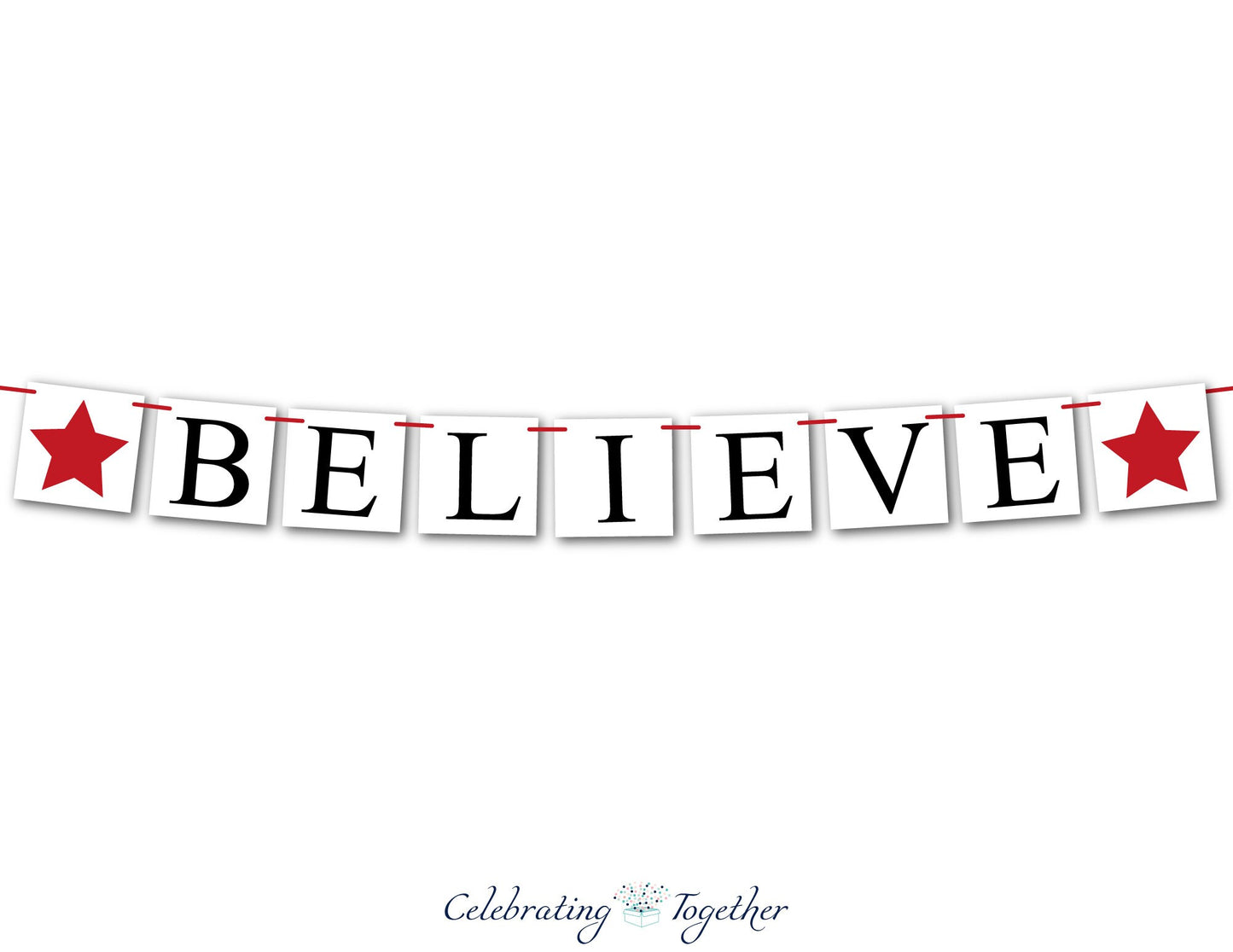 Believe Banner - Red Stars