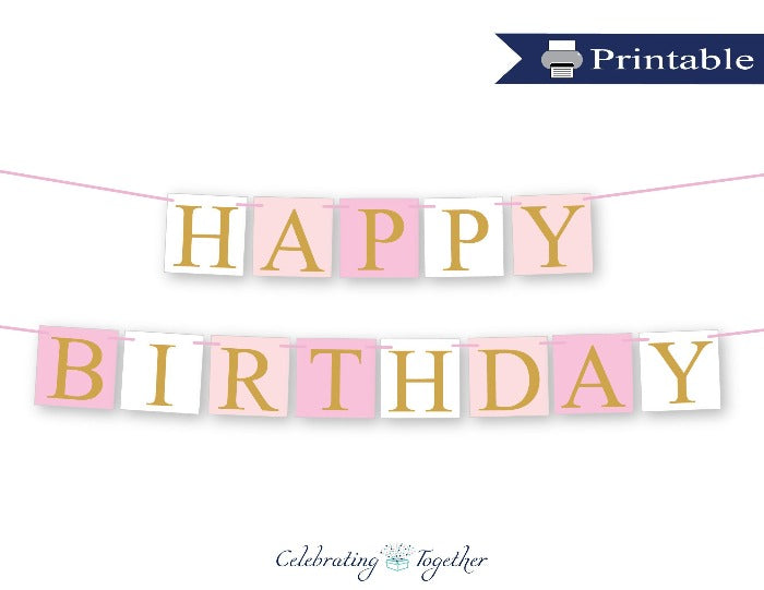 En effektiv aktivitet indre Printable Pink And Gold Happy Birthday Banner - DIY Party Decorations –  Celebrating Together