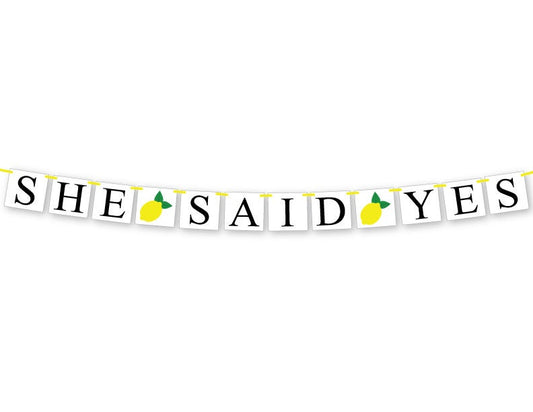 She Said Yes Banner - Lemons