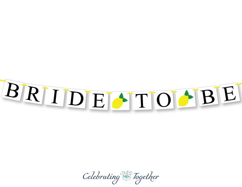 Bride To Be Banner - Lemon