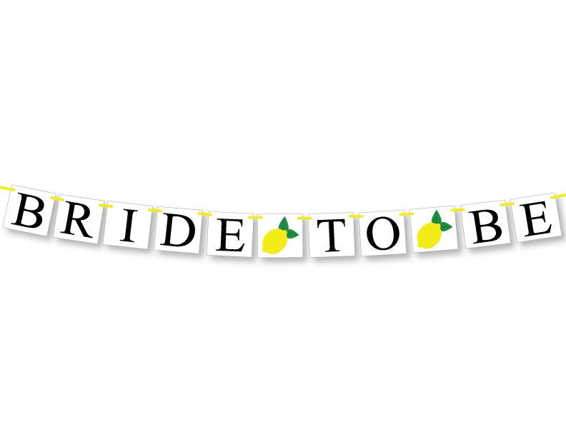 Bride To Be Banner - Lemon