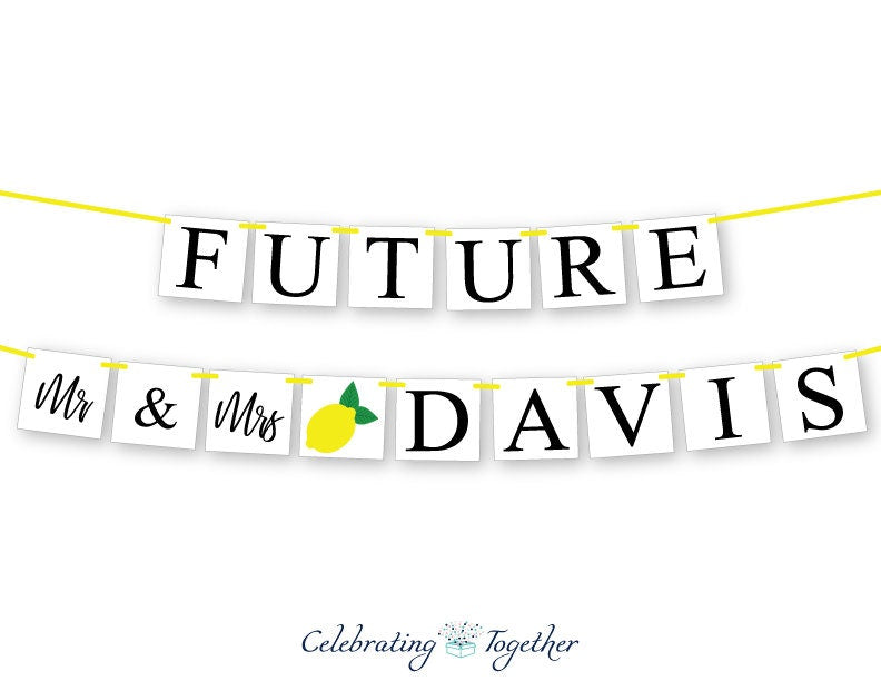 Future Mr & Mrs Banner - Lemons