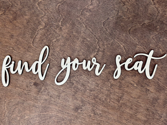 Find Your Seat Lettering Cutouts