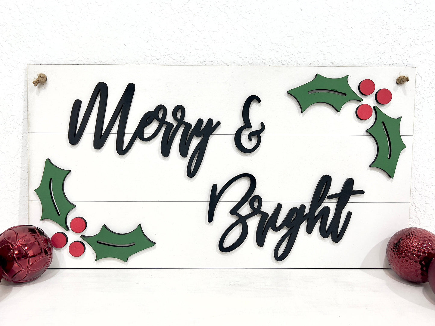 Merry & Bright Sign - Holly