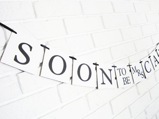 soon to be mrs banner - personalized name banner - bridal shower decoration