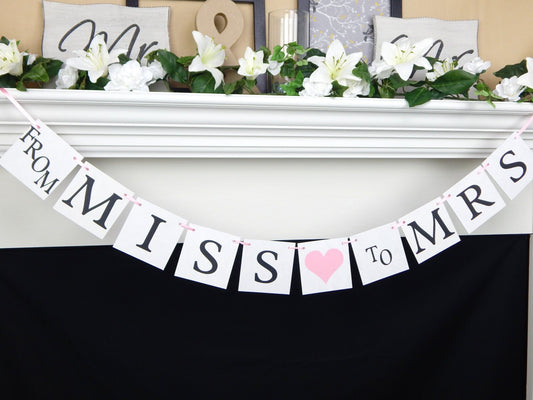 from miss to mrs banner - bridal shower decoration - bridal shower banner