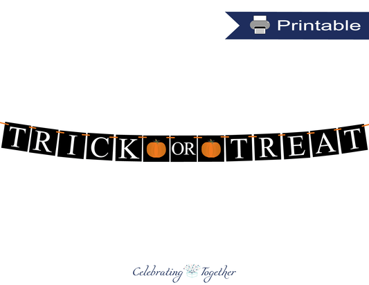 printable trick or treat banner - Celebrating Together