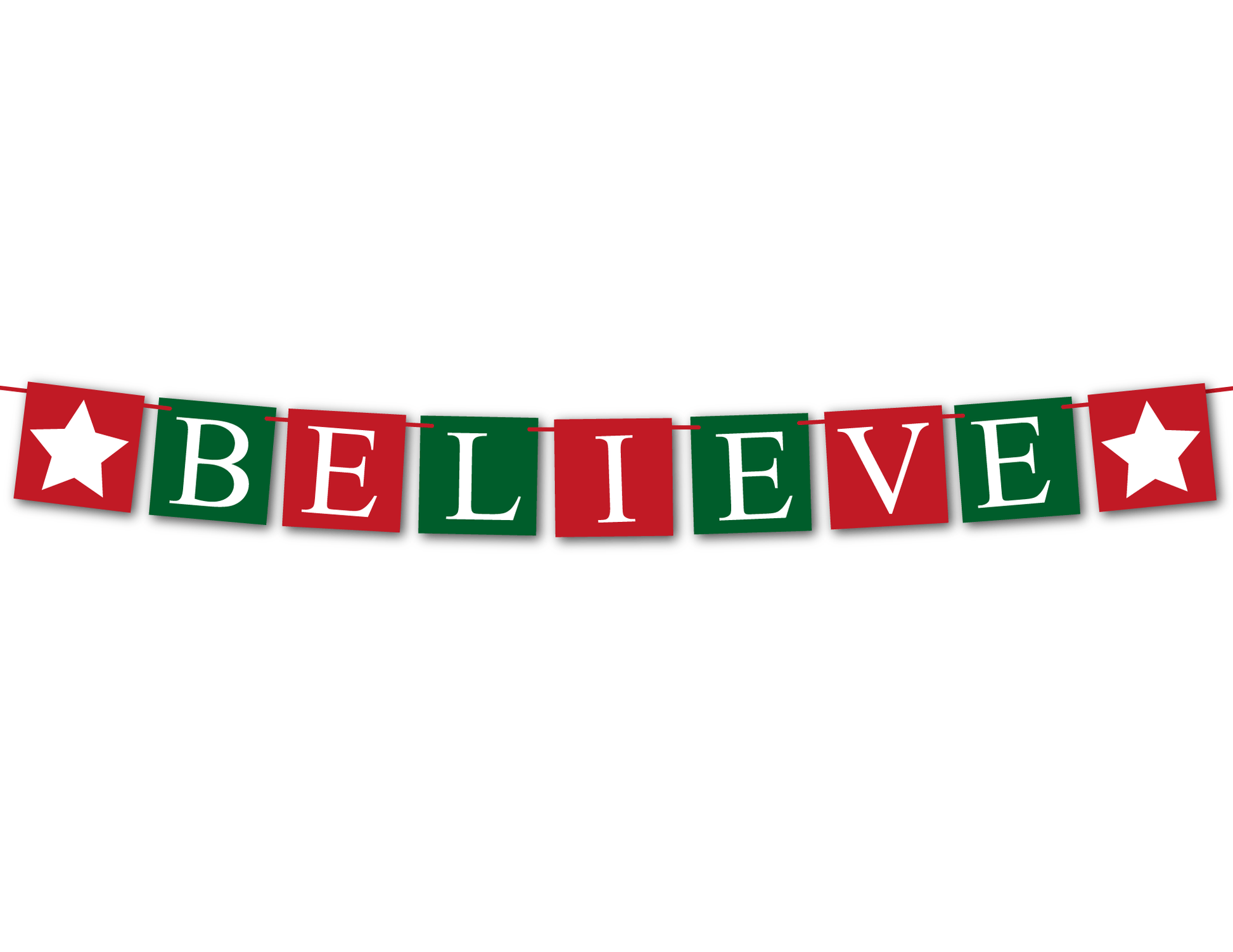 Printable red and green believe banner - Celebrating Together