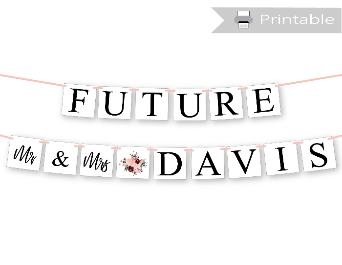future mr and mrs banner - printable engagement party decoration - Celebrating Together
