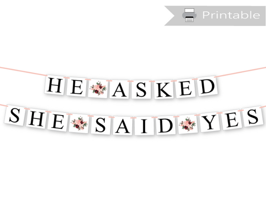 diy he asked she said yes banner - Celebrating Together