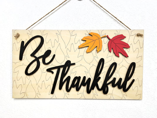 fall be thankful sign - Celebrating Together