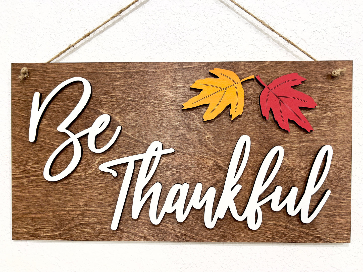 fall be thankful sign with leaf accents - Celebrating Together