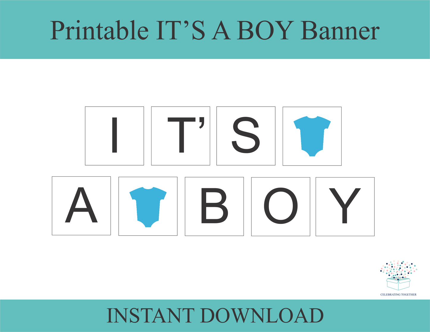 DIY it's a boy onesie banner - Celebrating Together