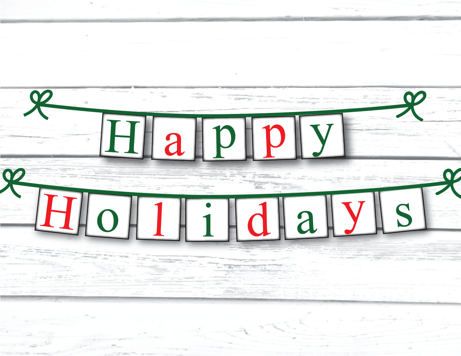 happy holidays banner with red and green letters - festive holiday decor - Celebrating Together