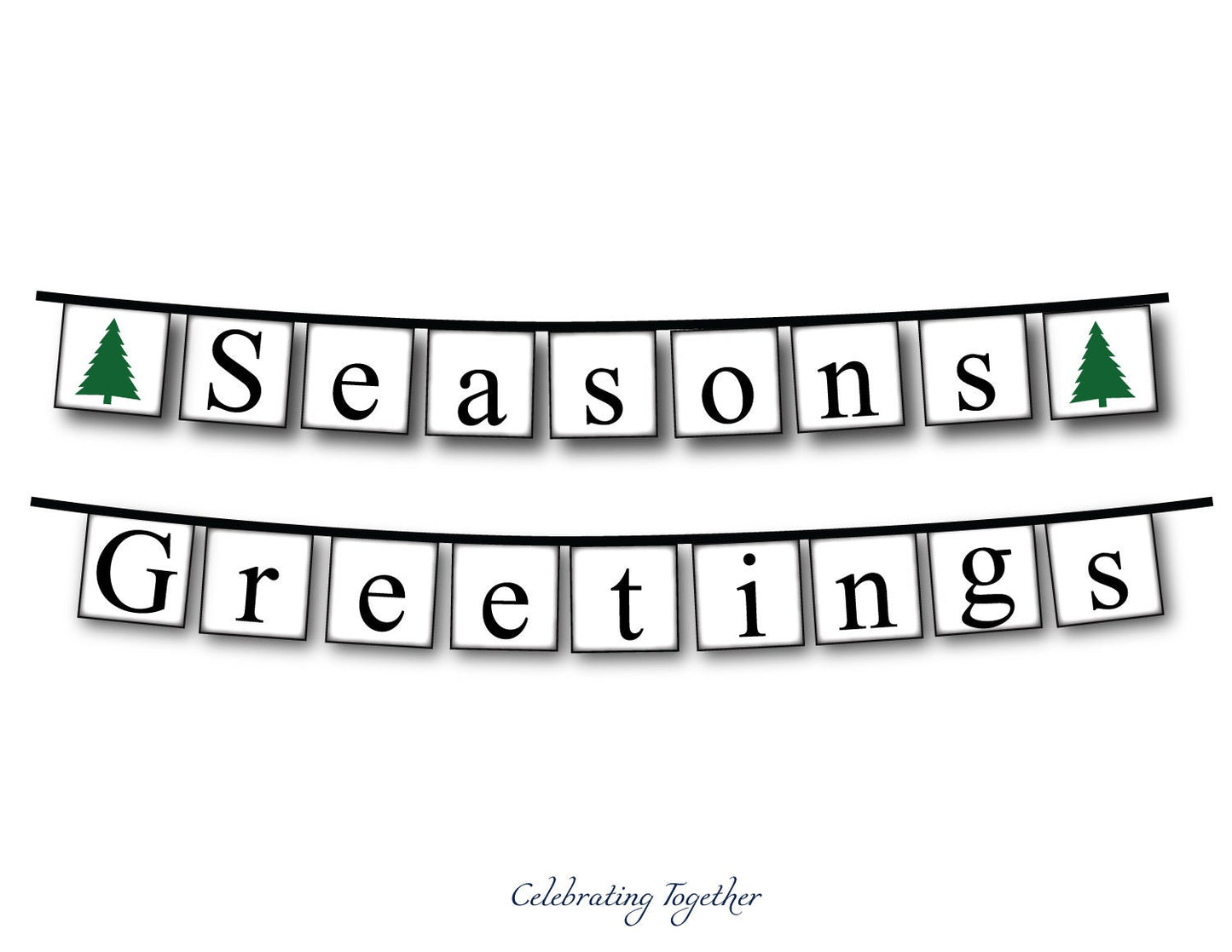 PRINTABLE Seasons Greetings Banner with evergreen trees, instant download christmas garland for living room mantel, merry christmas sign