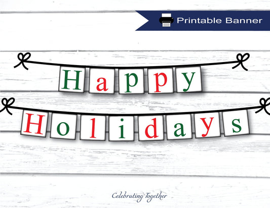 PRINTABLE Happy Holidays Banner, instant download festive red and green christmas garland for living room mantel decor, merry christmas sign