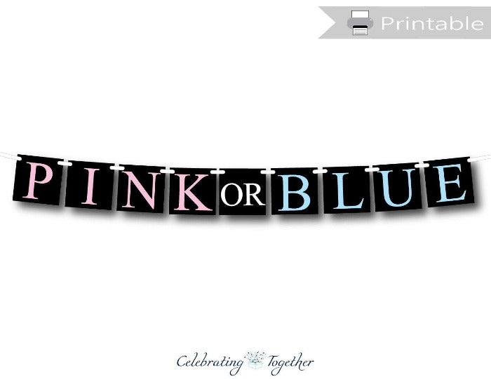 printable pink or blue banner - gender reveal party decoration - Celebrating Together