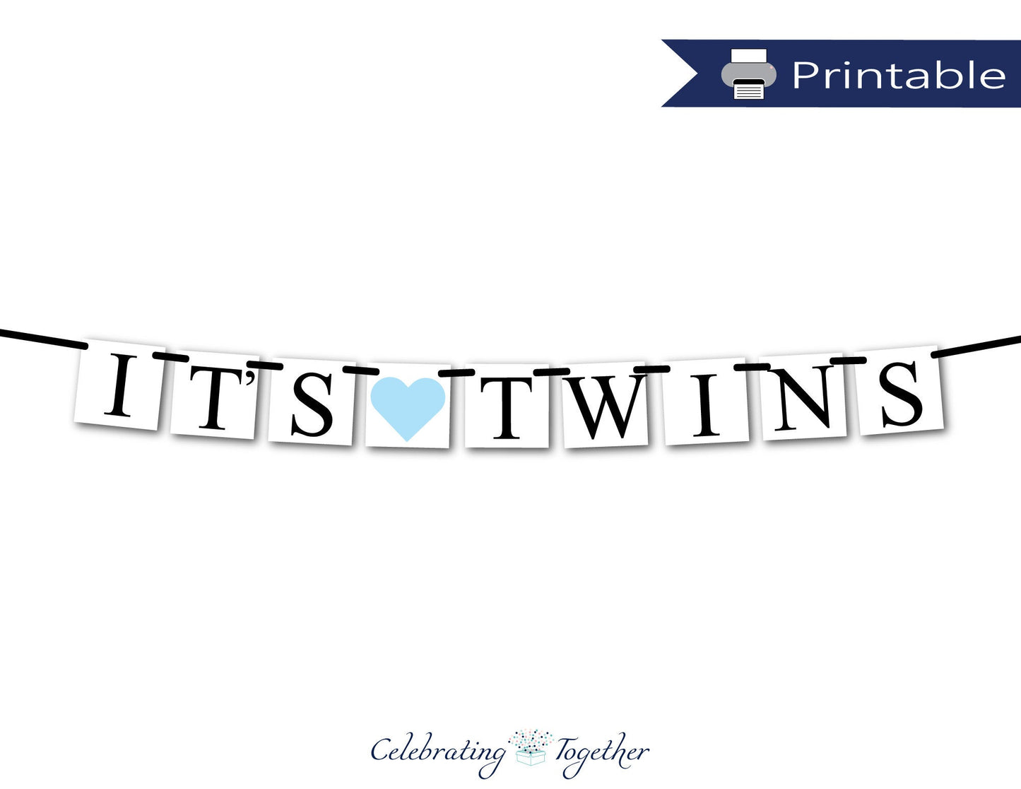 printable its twins banner - DIY gender reveal party ideas - Celebrating Together