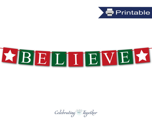 PRINTABLE festive believe banner with stars, instant download christmas garland for living room mantel, do you believe holiday decor