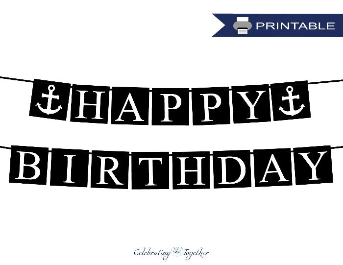 Printable Nautical Happy Birthday Banner With Anchors