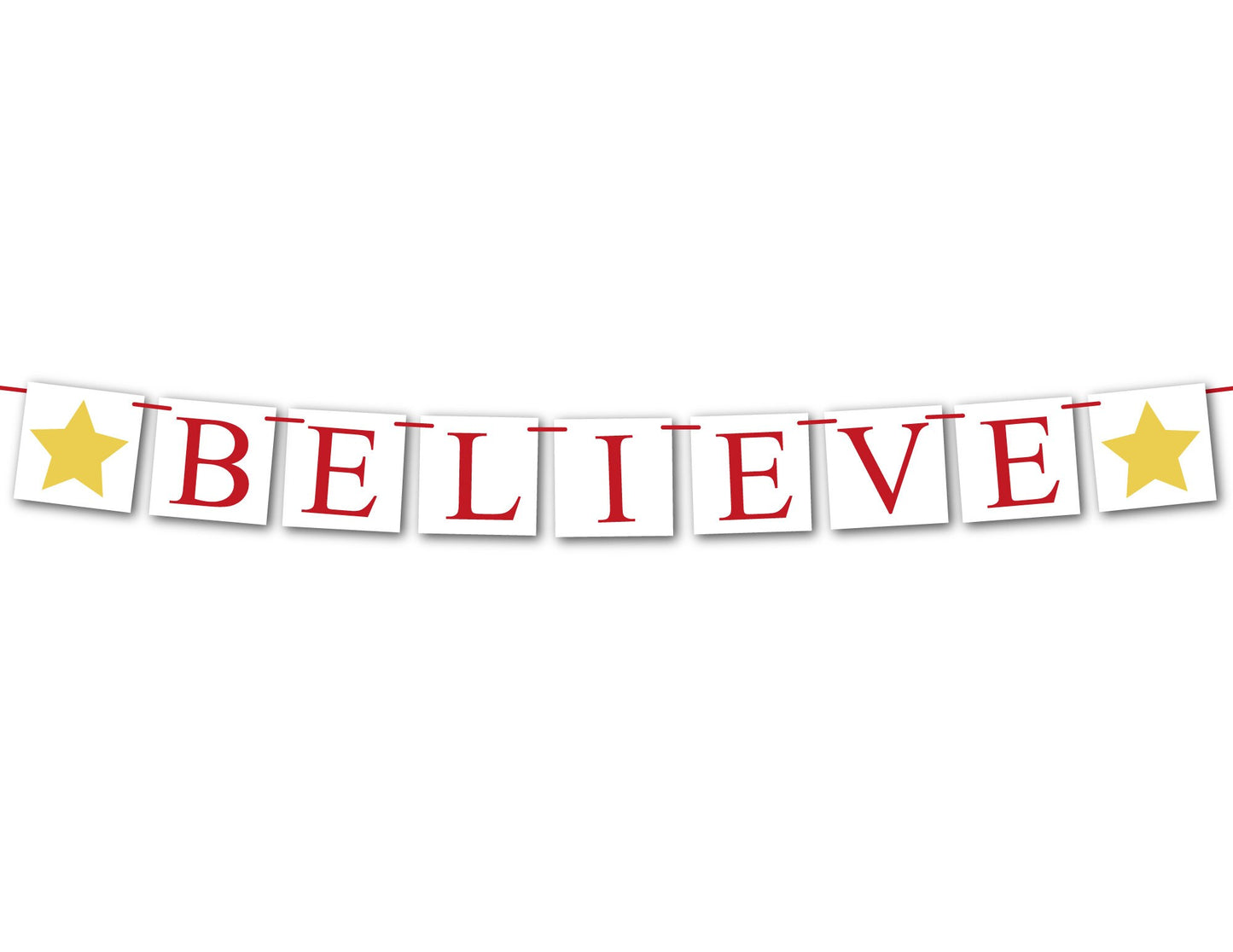 PRINTABLE believe banner with stars, instant download christmas garland for living room mantel, do you believe holiday decor