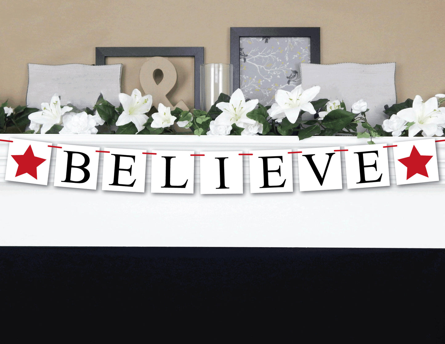 Believe sign, Christmas decorations, fireplace mantel holiday decor, hearth Christmas garland, believe banner, red Christmas decor