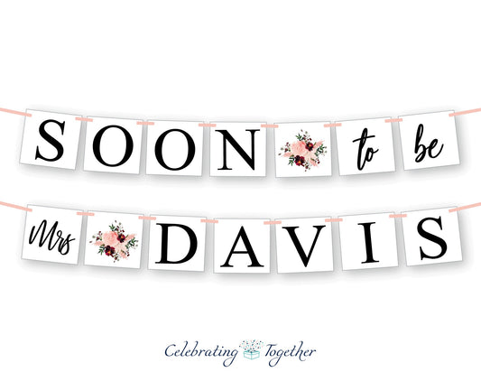 Soon to be mrs banner - personalized bridal shower decorations
