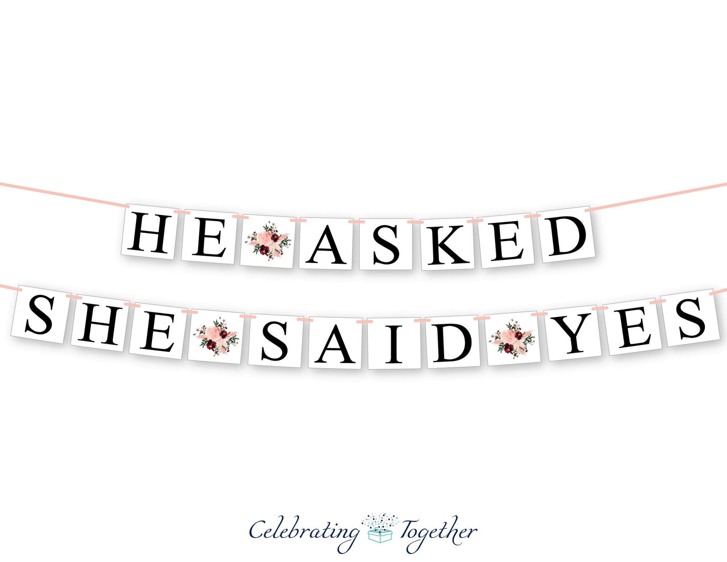 He Asked She Said Yes Banner - Coral and Maroon Watercolor Flower