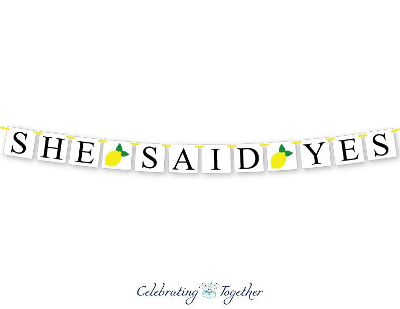 She Said Yes Banner - Lemons