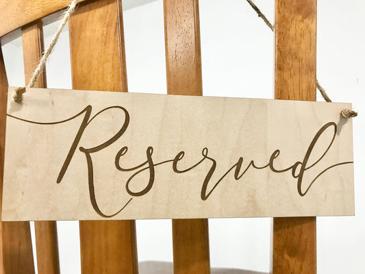 engraved reserved sign for church pews or chairs - Rustic wedding decor 