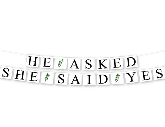 he asked she said yes bridal shower banner - 