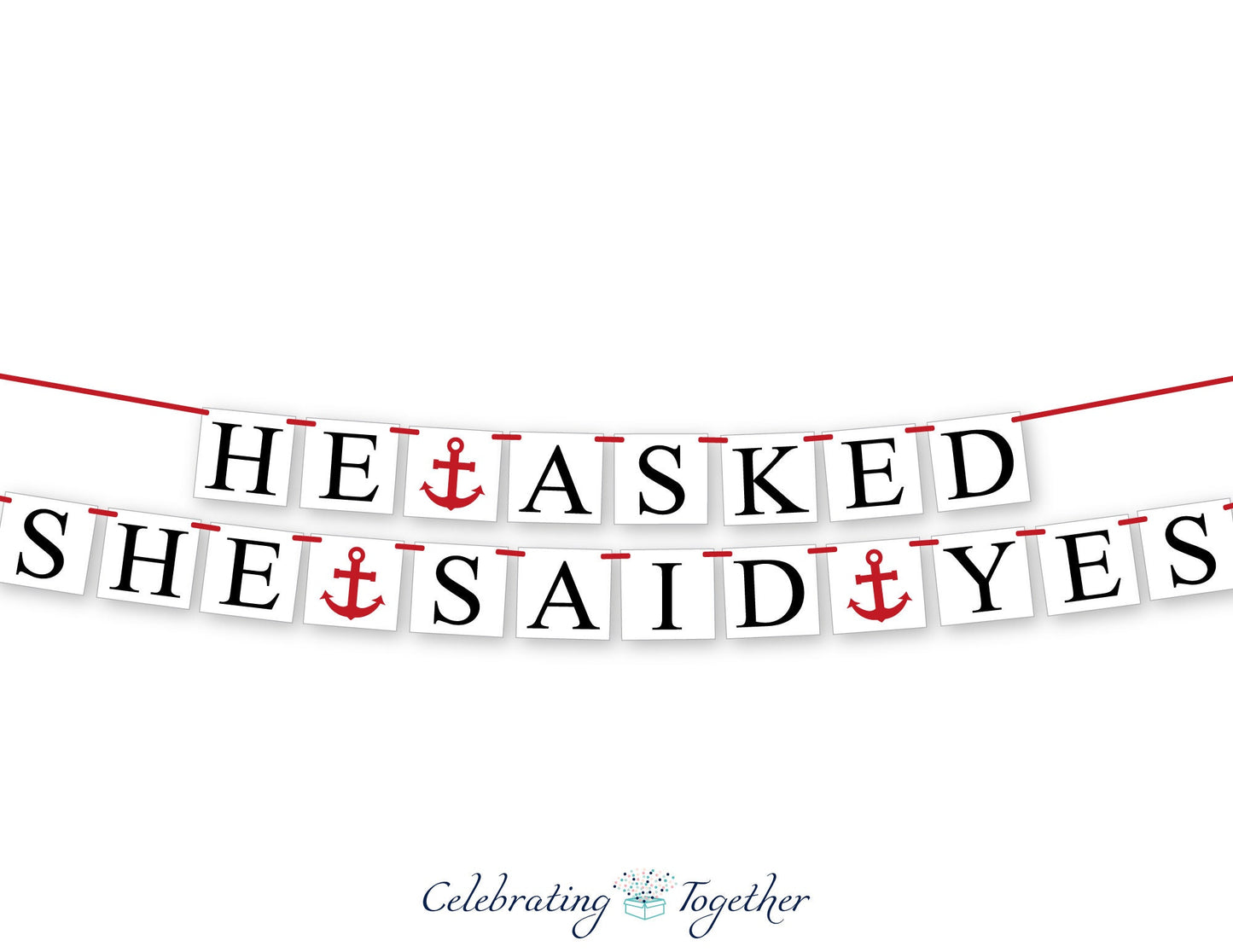 he asked she said yes banner - nautical bridal shower decoration