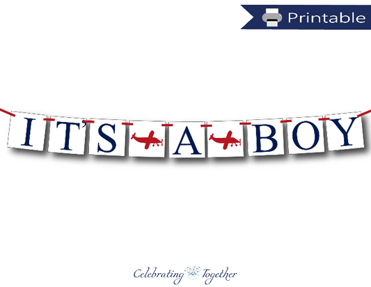printable it's a boy banner - airplane baby shower decoration - Celebrating Together
