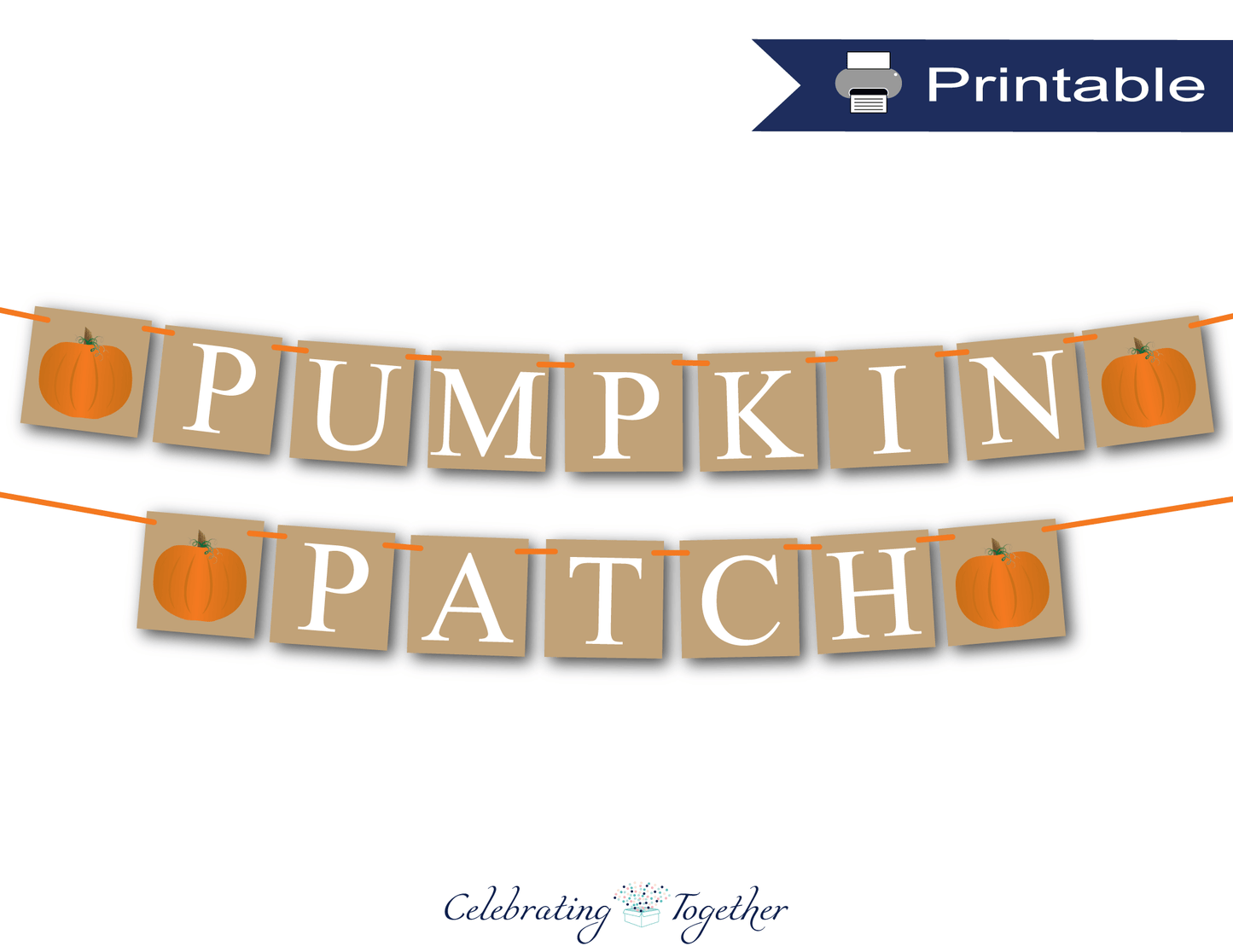 Printable pumpkin patch banner - Celebrating Together