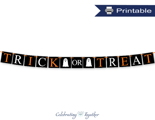 printable ghost trick or treat banner - Celebrating Together